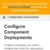 Configure Component Deployments · DevSpace Documentation